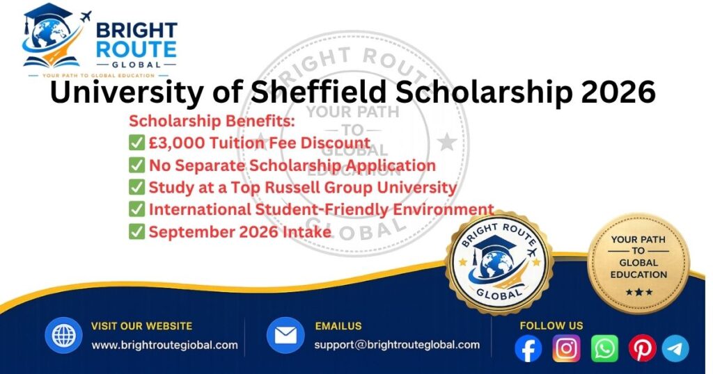 University of Sheffield Postgraduate Scholarship 2026 for International Students