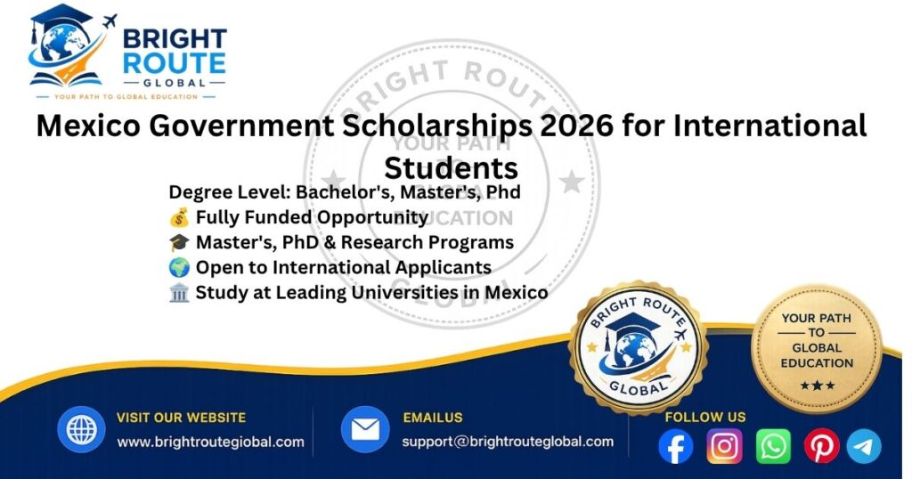 Mexico Government Scholarships 2026 | AMEXCID Mexico Government Scholarships 2026 for International Students