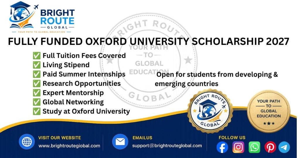 Ellison Scholars Undergraduate Scholarship 2027 in UK Ellison Scholars studying at Oxford University through a fully funded UK scholarship