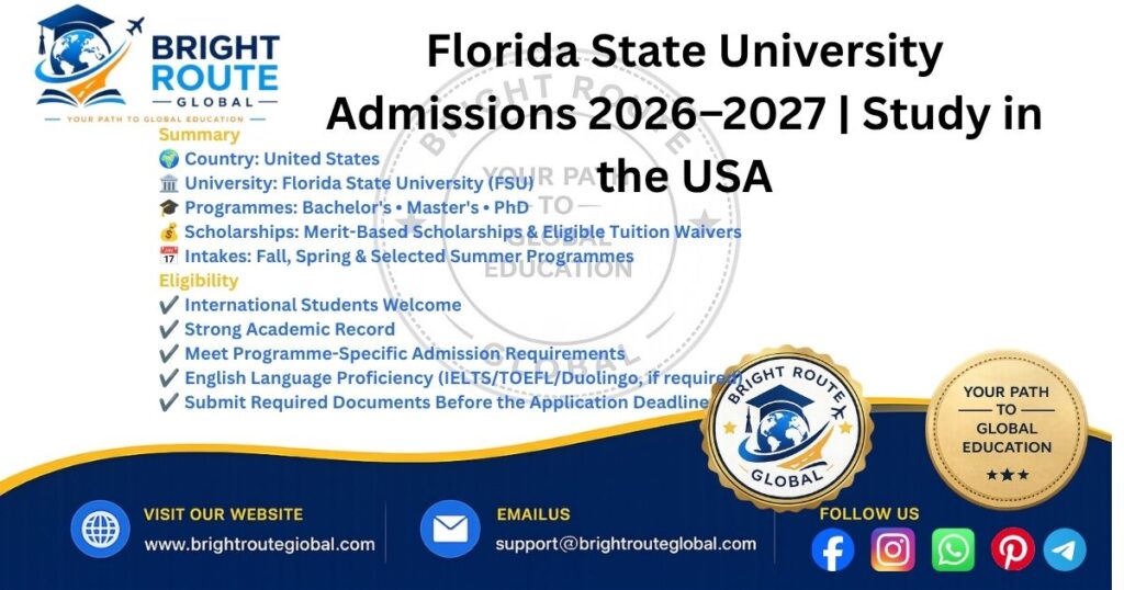 Florida State University Admissions 2026–2027 Florida State University campus for international students applying for 2026–2027 admissions.
