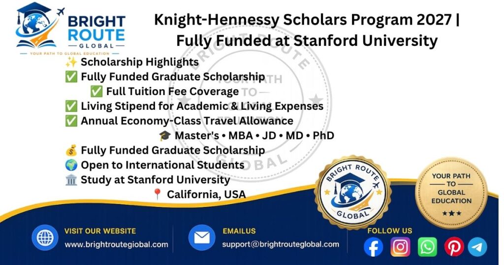 Knight-Hennessy Scholarship 2027 at Stanford University for international graduate students