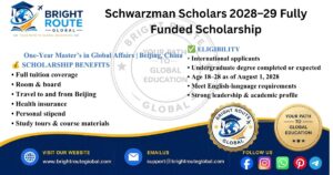 Schwarzman Scholars 2028–29 fully funded master's scholarship at Tsinghua University in China